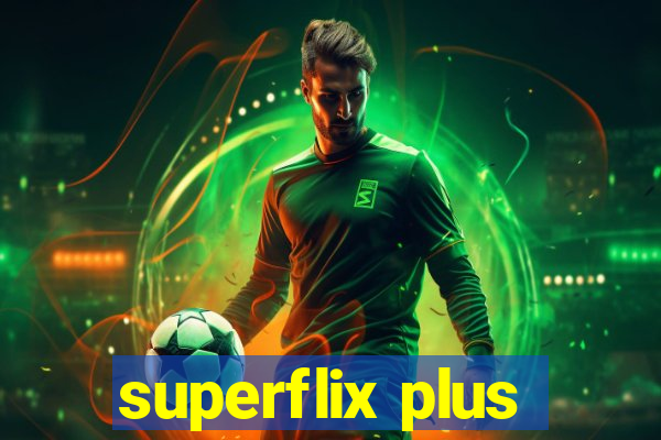 superflix plus